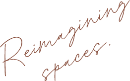 reimagining spaces